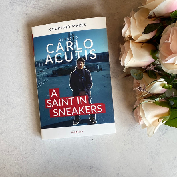 Blessed Carlo Acutis A Saint in Sneakers