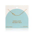 Faith Collection Necklace - Your Love Never Fails