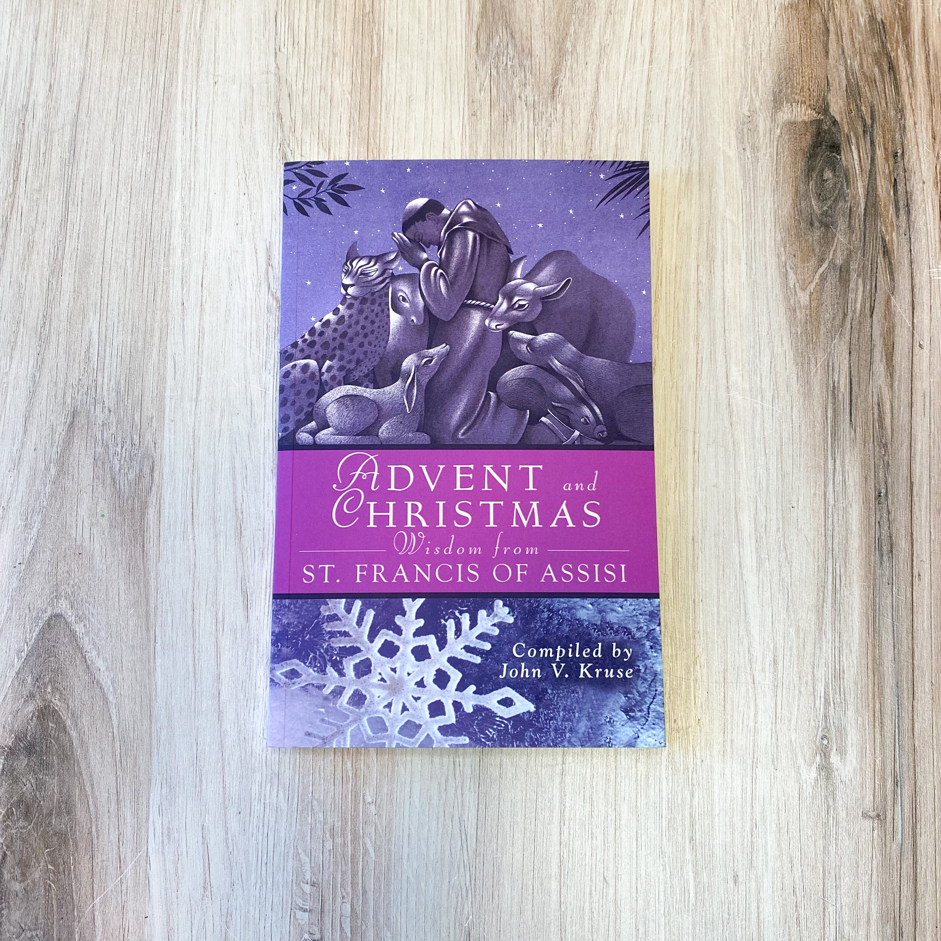 Advent and Christmas Wisdom with St. Francis of Assisi