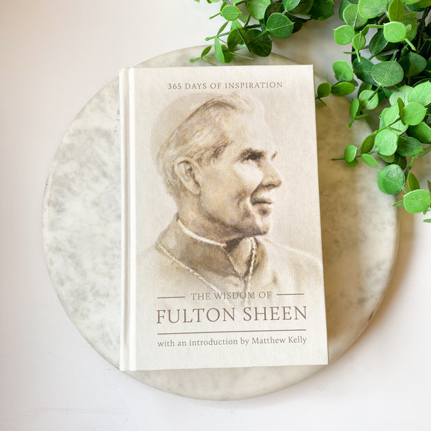 The Wisdom of Fulton Sheen