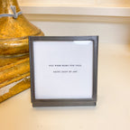 Metal and Glass Frame with Easel and Saying - Gray