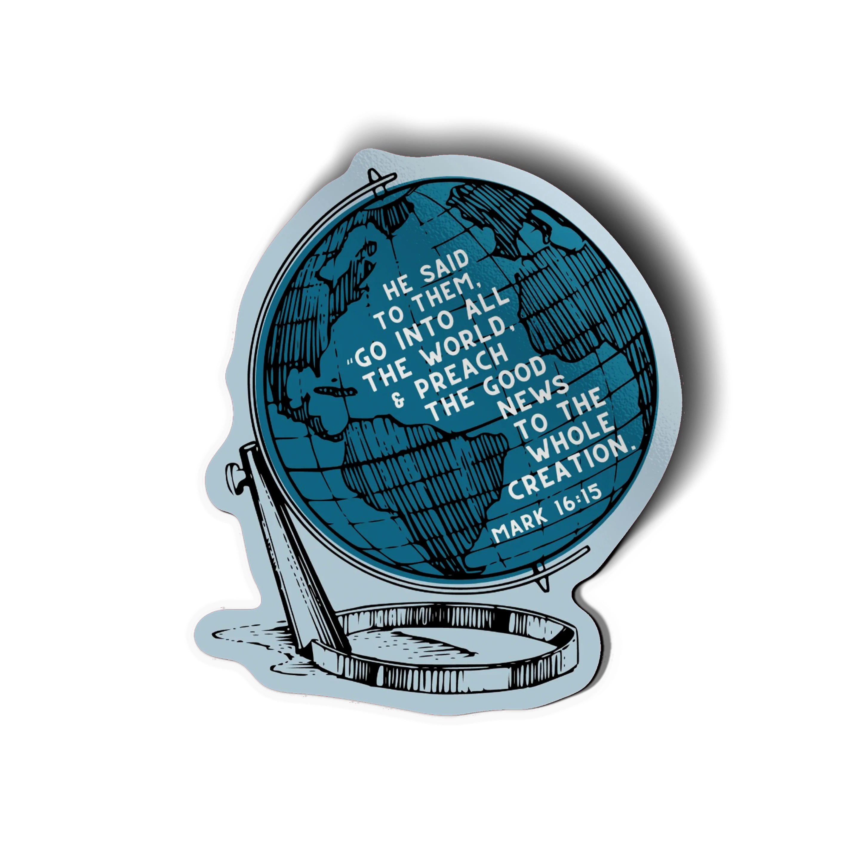 Go Into All the World Vinyl Sticker