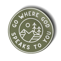 Go Where God Speaks Vinyl Sticker