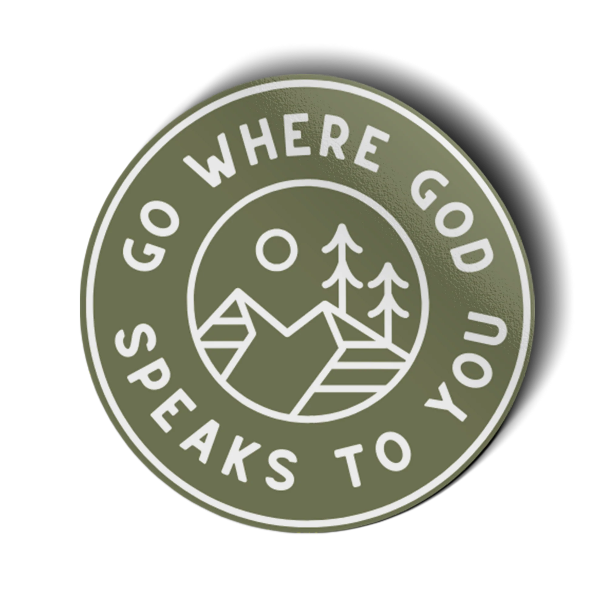 Go Where God Speaks Vinyl Sticker