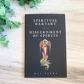 Spiritual Warfare and the Discernment of Spirits