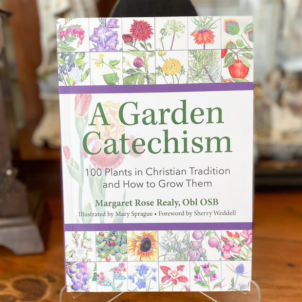 A Garden Catechism