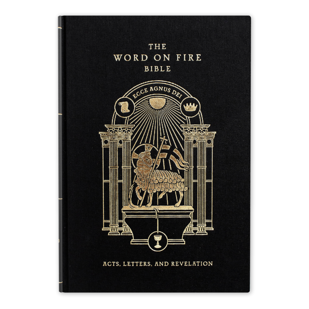 The Word on Fire Bible (Volume II): Acts, Letters and Revelation - Hard Cover