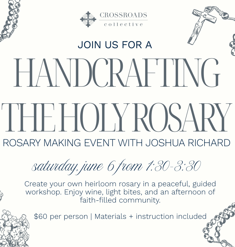 Handcrafting the Holy Rosary with Joshua Richard