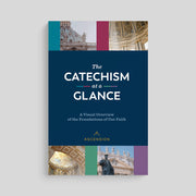 The Catechism at a Glance Chart: A Visual Overview of the Foundations of Our Faith