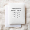 For this child we have prayed | Baby/Religious Card