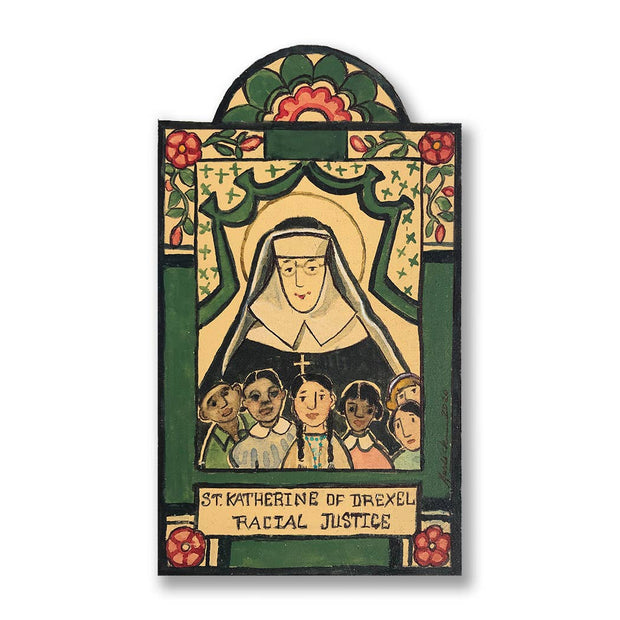 Katherine of Drexel - Patronage of Racial Justice