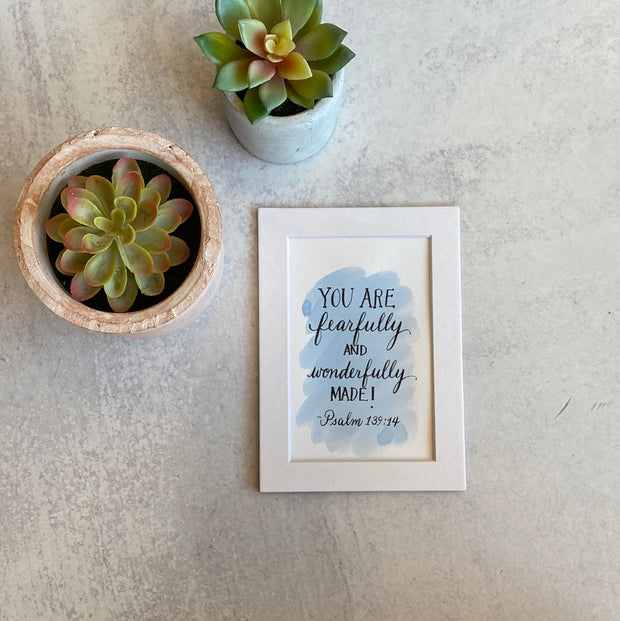 Fearfully and Wonderfully Made Print
