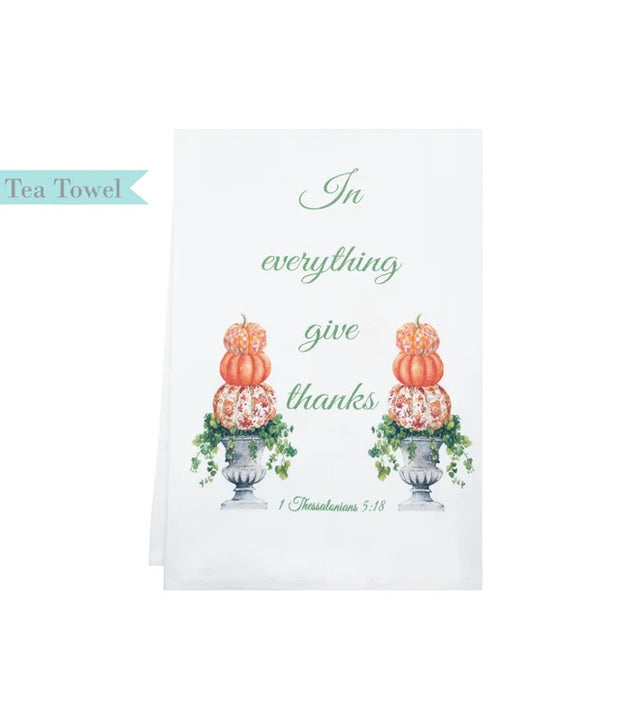 1 Thessalonians 5:18 Tea Towel Pumpkin Topiary