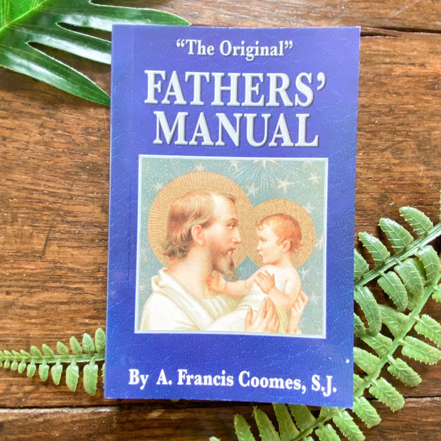 The Original Fathers' Manual Catholic Literature Crossroads Collective