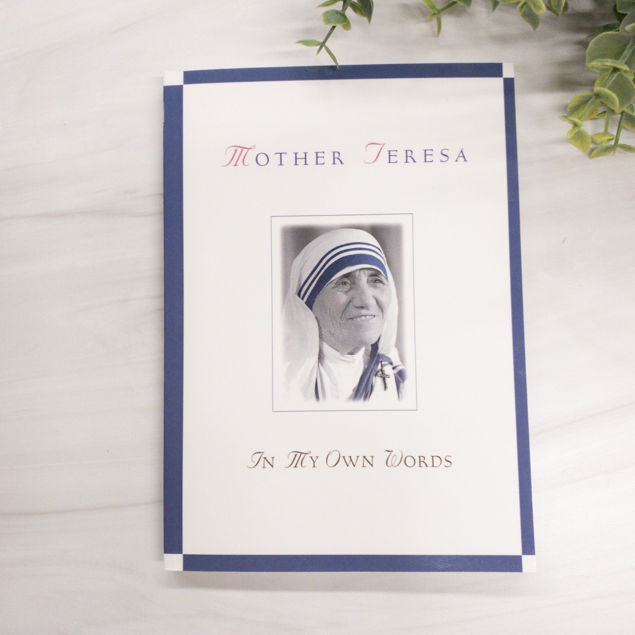 In My Own Words: Mother Teresa Crossroads Collective