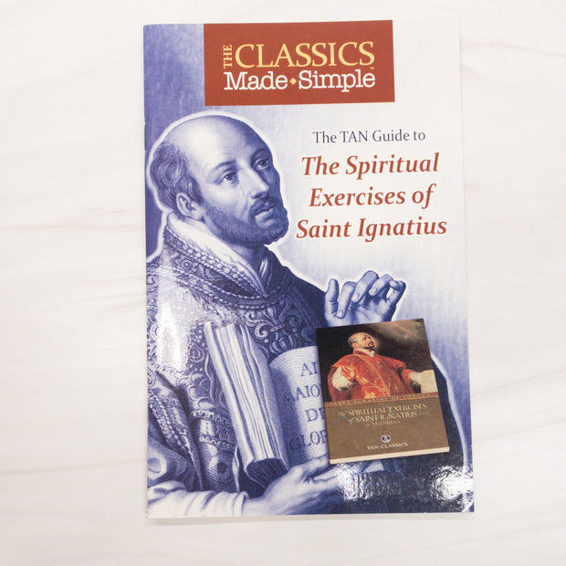 The TAN Guide to The Spiritual exercises of Saint Ignatius No Type Crossroads Collective