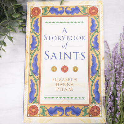 A Storybook of Saints Catholic Literature Crossroads Collective