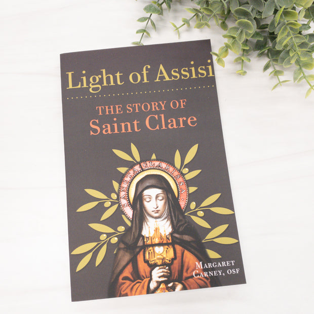 Light of Assisi: The Story of Saint Clare Crossroads Collective