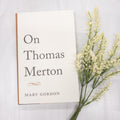 On Thomas Merton Crossroads Collective