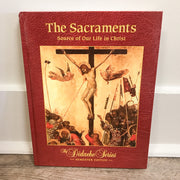 The Sacraments: Source of Our Life in Christ, Semester Edition Crossroads Collective