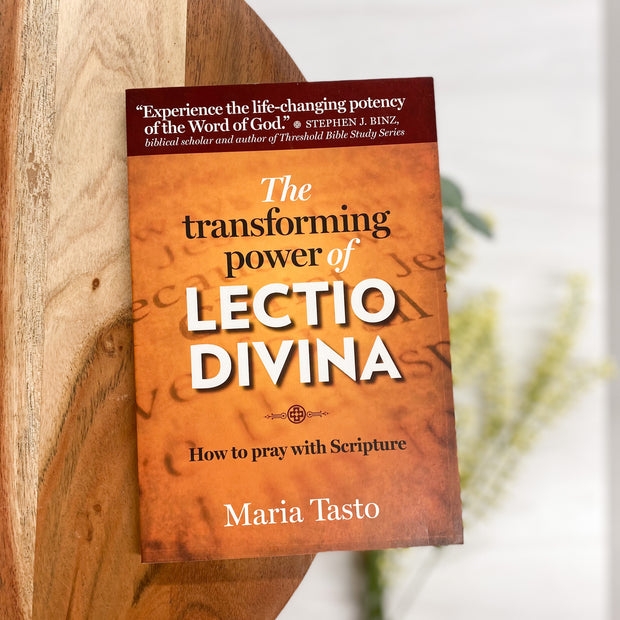 The Transforming Power of Lectio Divina: How to Pray with Scripture No Type Crossroads Collective