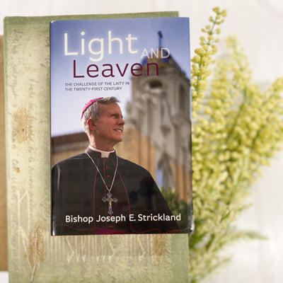 Light and Leaven: The Challenge of the Laity in the Twenty-First Century Catholic Literature Crossroads Collective