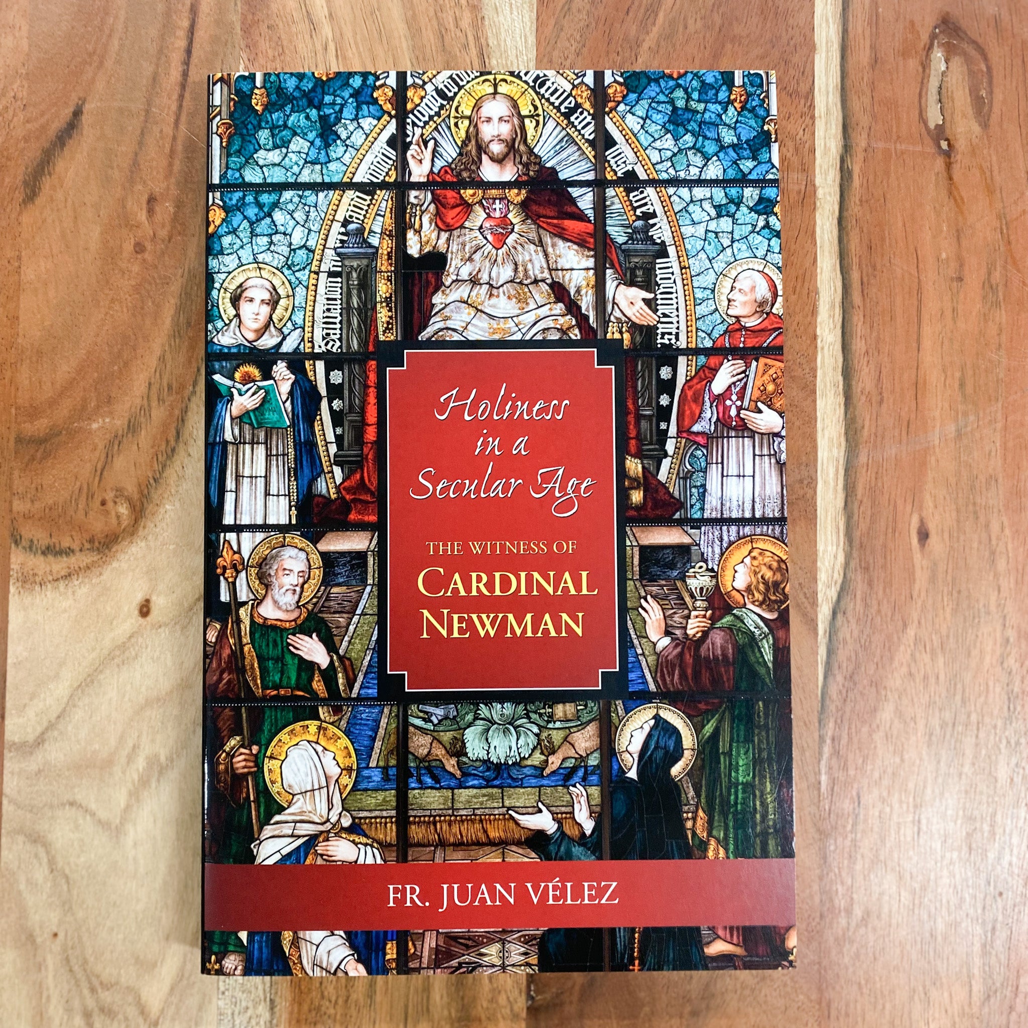 Holiness in a Secular Age: The Witness of Cardinal Newman No Type Crossroads Collective