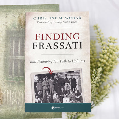 Finding Frassati: And Following His Path to Holiness Catholic Literature Crossroads Collective
