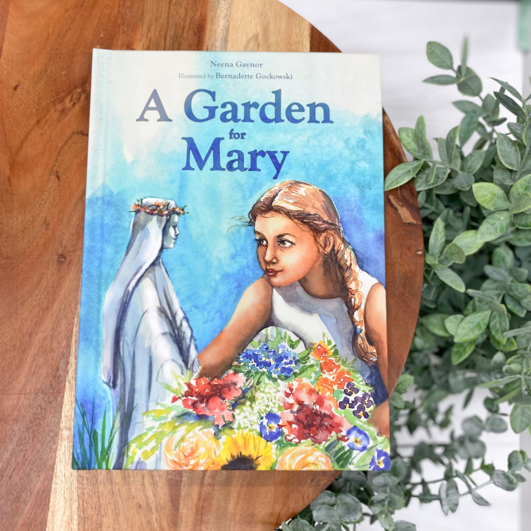 A Garden For Mary