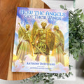 How the Angels Got Their Wings