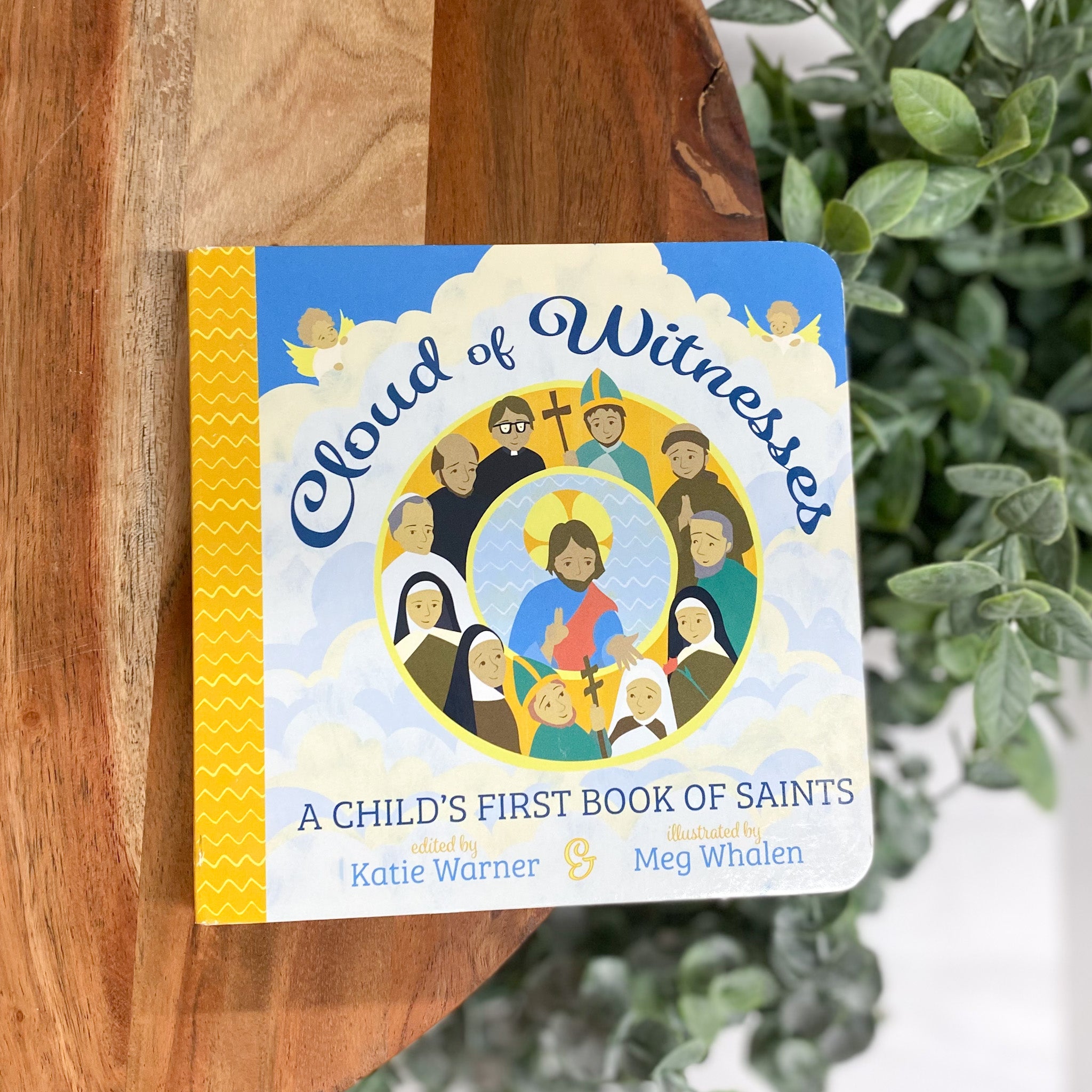 Cloud of Witnesses: A Child's First Book of Saints