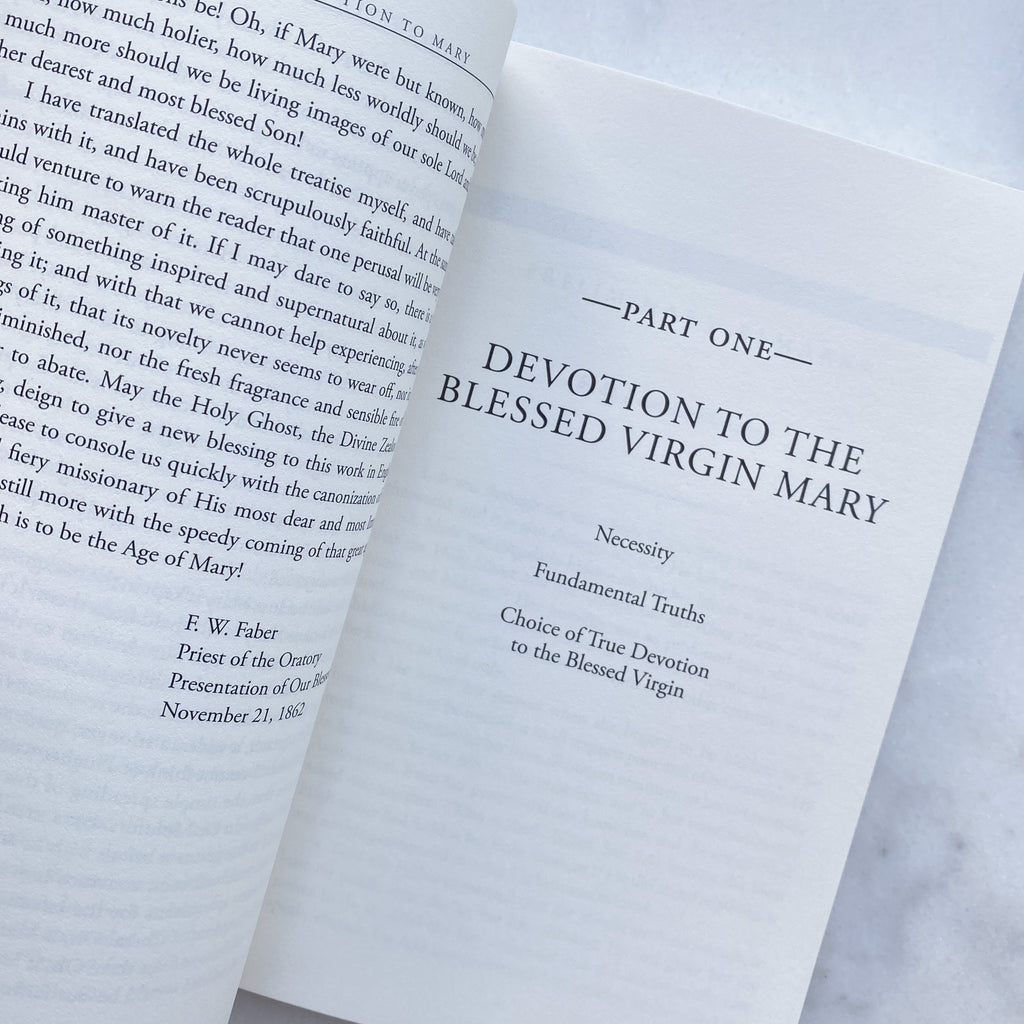 True Devotion to Mary: With Preparation for Total Consecration