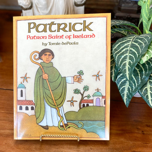 Patrick: Patron Saint of Ireland