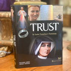 Trust In Saint Faustina's Footsteps