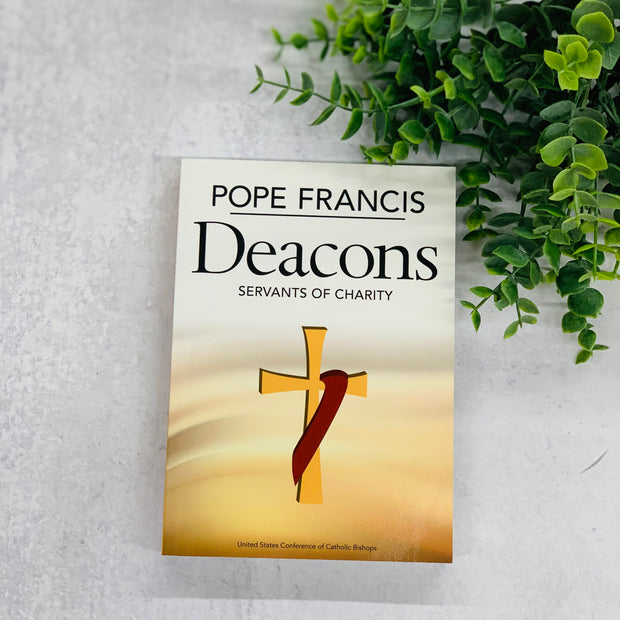 Deacons: Servants of Charity No Type Crossroads Collective