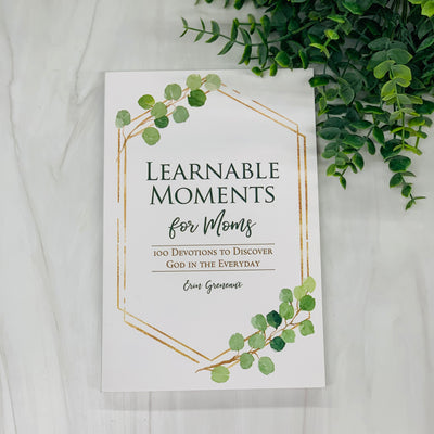 Learnable Moments for Moms: 100 Devotions to Discover God in the Everyday Crossroads Collective