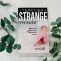 A Teacher of Strange Things: Who Jesus Was, What He Taught, & Why People Still Follow Him Books Crossroads Collective