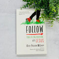 Follow: Your Lifelong Adventure with Jesus Crossroads Collective