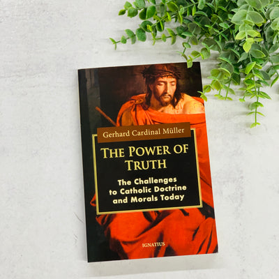 The Power of Truth: The Challenges of Catholic Doctrine and Morals Today No Type Crossroads Collective
