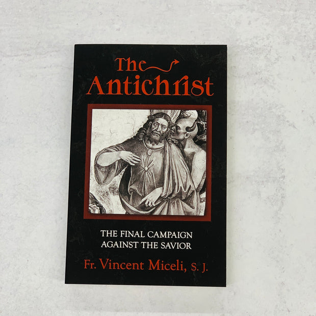 The Antichrist: The Final Campaign Against the Savior Crossroads Collective