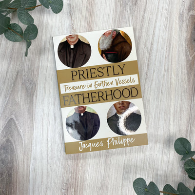 Priestly Fatherhood: Treasure in Earthen Vessels Books Crossroads Collective