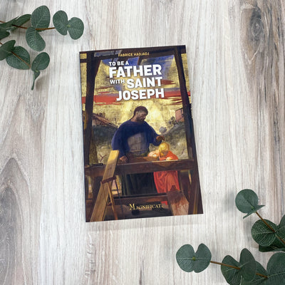 To Be a Father with Saint Joseph Books Crossroads Collective