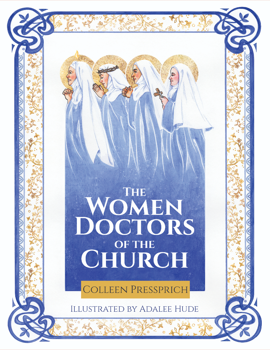 The Women Doctors of the Church