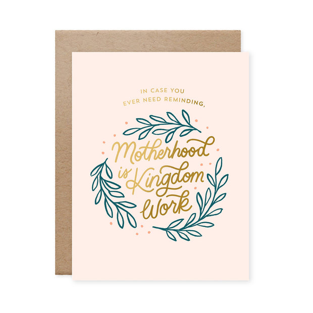 Motherhood is Kingdom Work Card