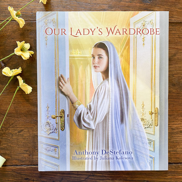 Our Lady’s Wardrobe Children's books Crossroads Collective