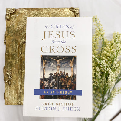 The Cries of Jesus from the Cross: An Anthology No Type Crossroads Collective