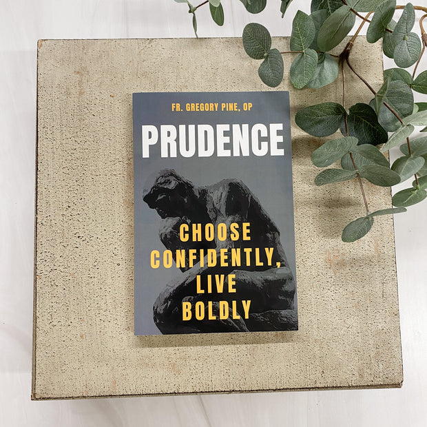 Prudence: Choose Confidently, Live Boldly Books Crossroads Collective