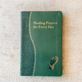 Healing Prayers for Every Day No Type Crossroads Collective