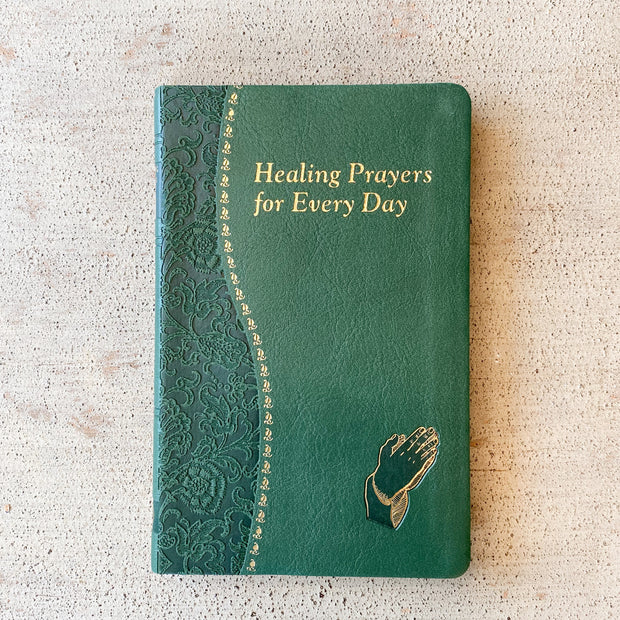 Healing Prayers for Every Day No Type Crossroads Collective